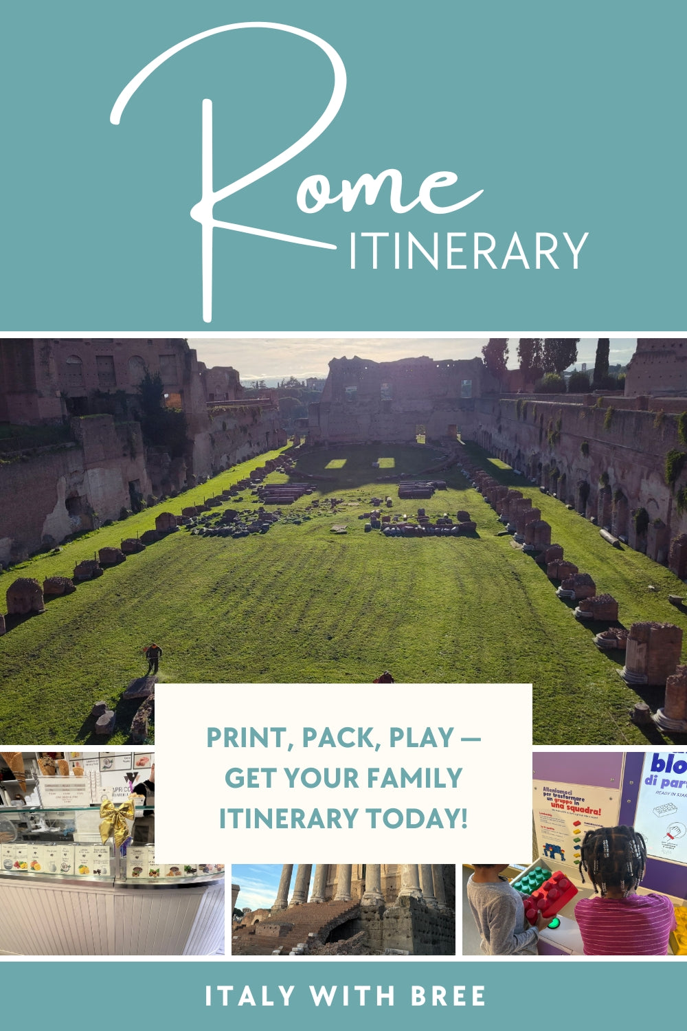 Rome Family Itinerary (When Unexpected Sickness Strikes)