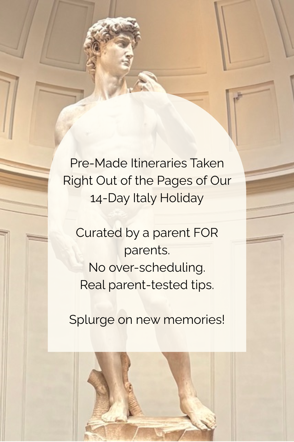 Florence Family Itinerary (Arriving in Florence)